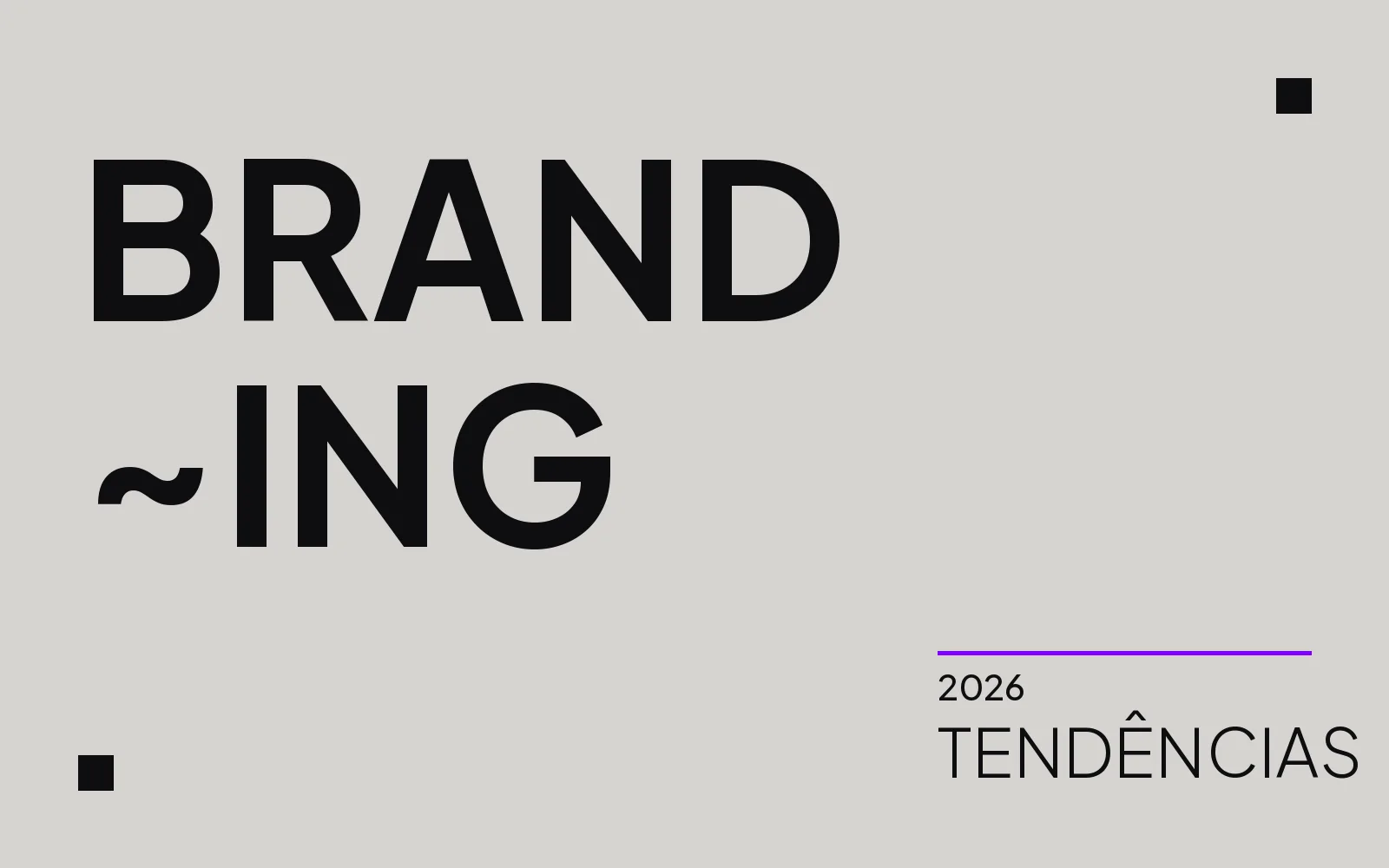 As tendências de branding mais marcantes de 2026